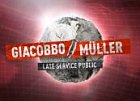 Giacobbo / Müller- Late service public