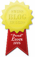 Swiss Blog Awards - Proud Loser 2006
