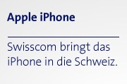 Swisscom bringt das iPhone in die Schweiz